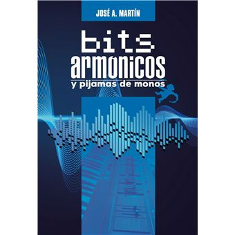 Bits Armónicos Y Pijamas De Monos