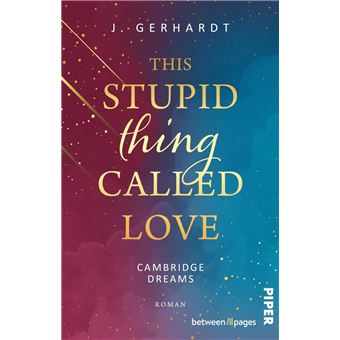 This stupid Thing called Love - 1