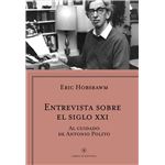 Entrevista sobre el siglo xxi