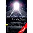 Oxford Bookworms 1: One-Way Ticket (Pack MP3)
