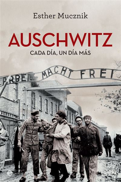 La Esfera De Los Libros Chicos Auschwitz
