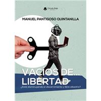 Vacíos de libertad.¿Está disminuyendo el discernimiento y li