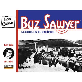 Buz sawyer 1943-1945