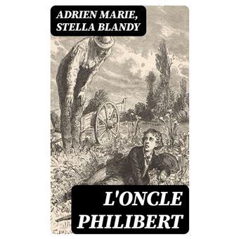 L'oncle Philibert - 1