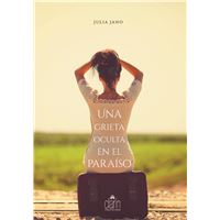 Una Grieta Oculta En El Paraíso