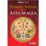 Dogma y Ritual de la Alta Magia