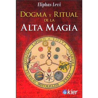 Dogma y Ritual de la Alta Magia