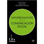 Etica Y Autorregulacion De La Comunicacion Social