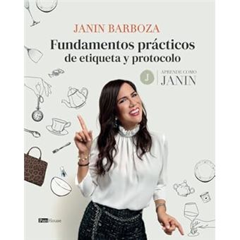 Fundamentos Practicos De Etiqueta Y Protocolo
