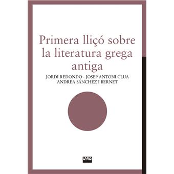 Primera lliçó sobre la literatura grega antiga