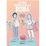 La vida secreta de la roba