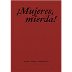 Mujeres, Mierda!