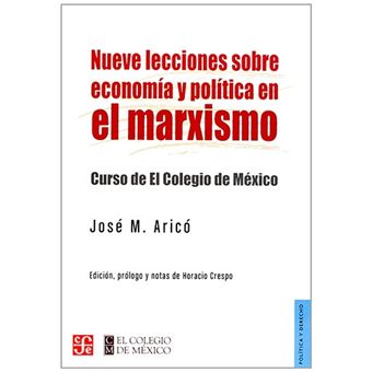 Nueve lecciones sobre economía y política en el marxismo - 1