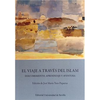 El viaje a través del Islam - 1
