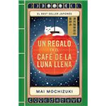 Un regalo en El Café de la Luna Llena (El Café de la Luna Ll
