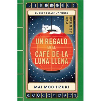Un regalo en El Café de la Luna Llena (El Café de la Luna Ll