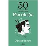 50 cosas que hay que saber sobre psicología