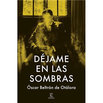 Déjame en las sombras