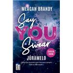 Say You Swear-Juramelo