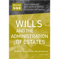 Revise SQE Wills and the Administration of Estates