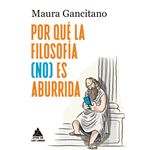 Por Que La Filosofa No Es Aburrida