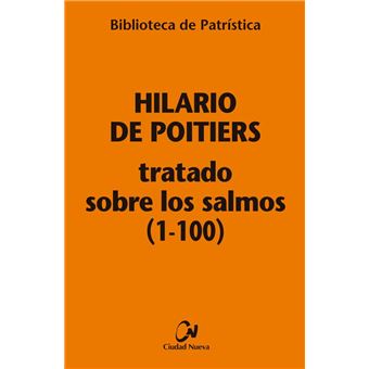 Tratado sobre los salmos (1-100) [bpa ,112]