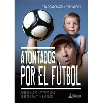 Atontados Por El Fútbol - 1