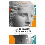 La conquista de la madurez