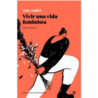 Vivir una vida feminista (2a edición)