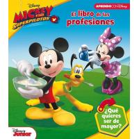 El libro de las profesiones de Mickey Mouse (Las profesiones con Disney)