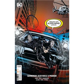 Catwoman: Algo huele a podrido