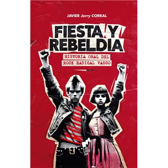 Fiesta Y Rebeldia