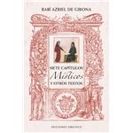 Siete capítulos místicos y otros textos de Rabí Azriel de Gi