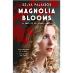 Magnolia Blooms. La maldición de Jolene Baker