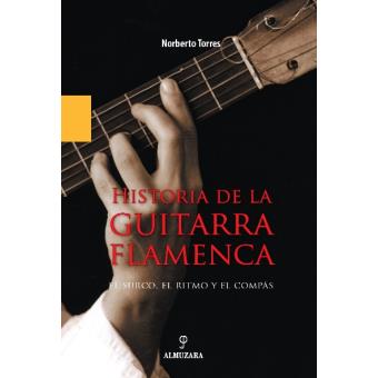 Historia de la guitarra flamenca