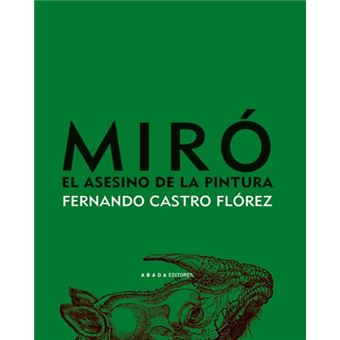 Miro el asesino de la pintura