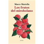 Los Frutos Del Mirobolano
