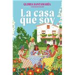 La casa que soy