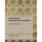 Antoni gaudi-ornament fire and ashe