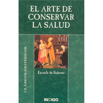 Arte de conservar la salud