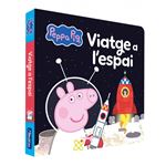 Peppa Pig. Llibre de cartró - Viatge a l´´espai