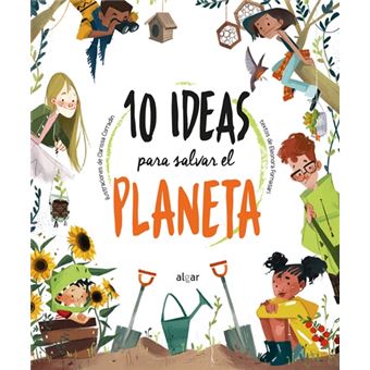 10 ideas para salvar el planeta