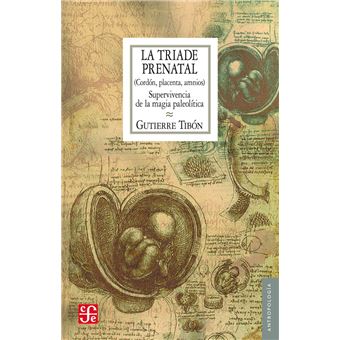 La tríade prenatal - 1