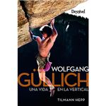 Wolfgang Gullich - Una vida en la vertical