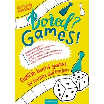 Bored? Games!