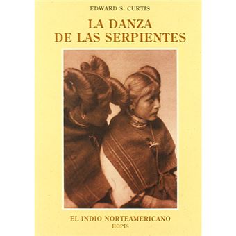 El indio norteamericano - La danza de las serpientes