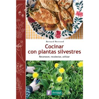 Cocinar con plantas silvestres