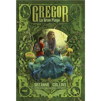 Gregor #3. La gran plaga
