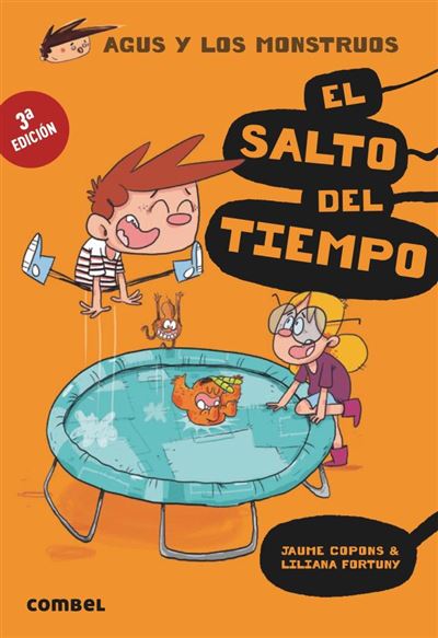 El Salto Del tiempo 8 agus y los monstruos tapa blanda libro varios