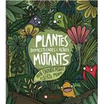 Plantes domesticades i altres mutan